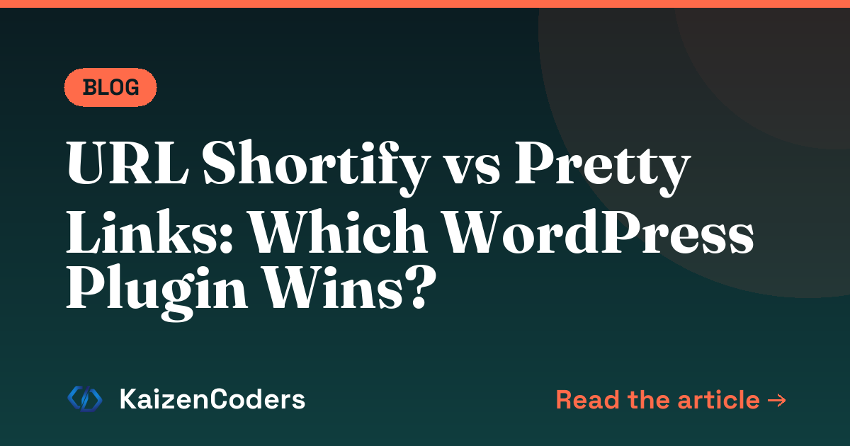 URL Shortify vs Pretty Links: Which WordPress Plugin Wins?