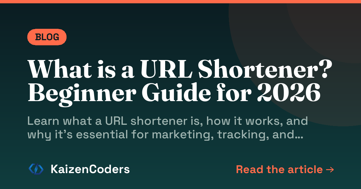 What is a URL Shortener? Beginner Guide for 2026